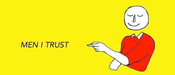 Men I Trust（メン・アイ・トラスト）